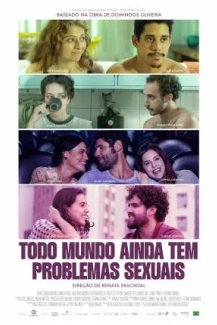 Todo Mundo - Ainda Tem Problemas Sexuais