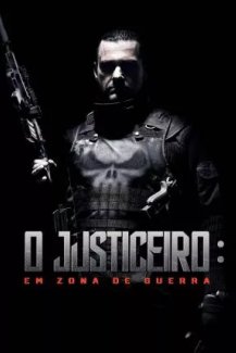 O Justiceiro - Em Zona de Guerra