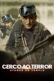 Cerco Ao Terror - Ataque ao Templo