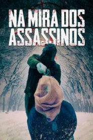 Na Mira dos Assassinos